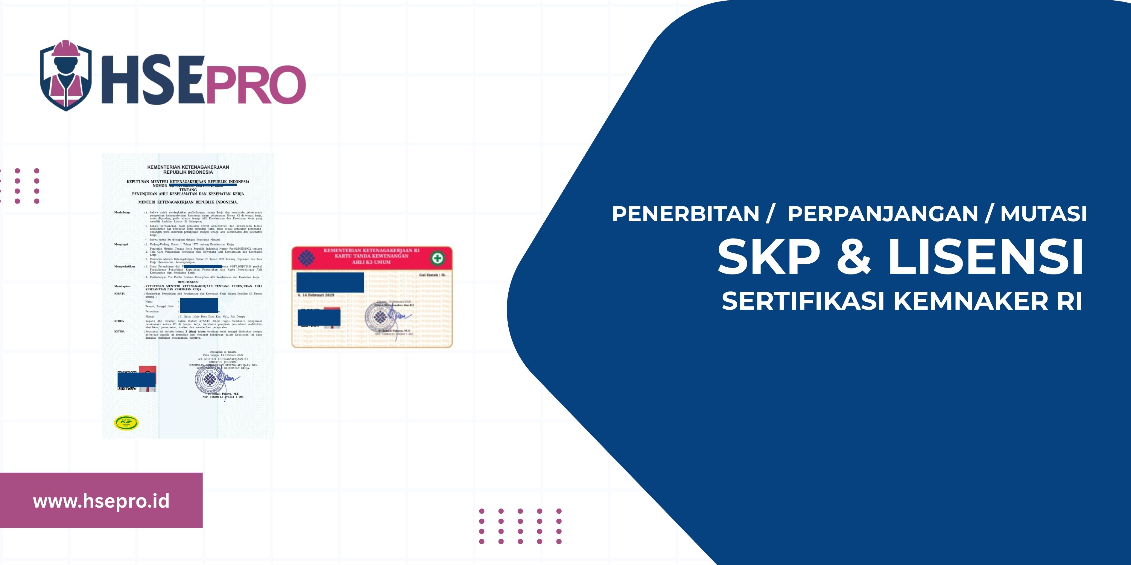 PENERBITAN, PERPANJANGAN, MUTASI  SKP & LISENSI SERTIFIKAT KEMENAKER RI
