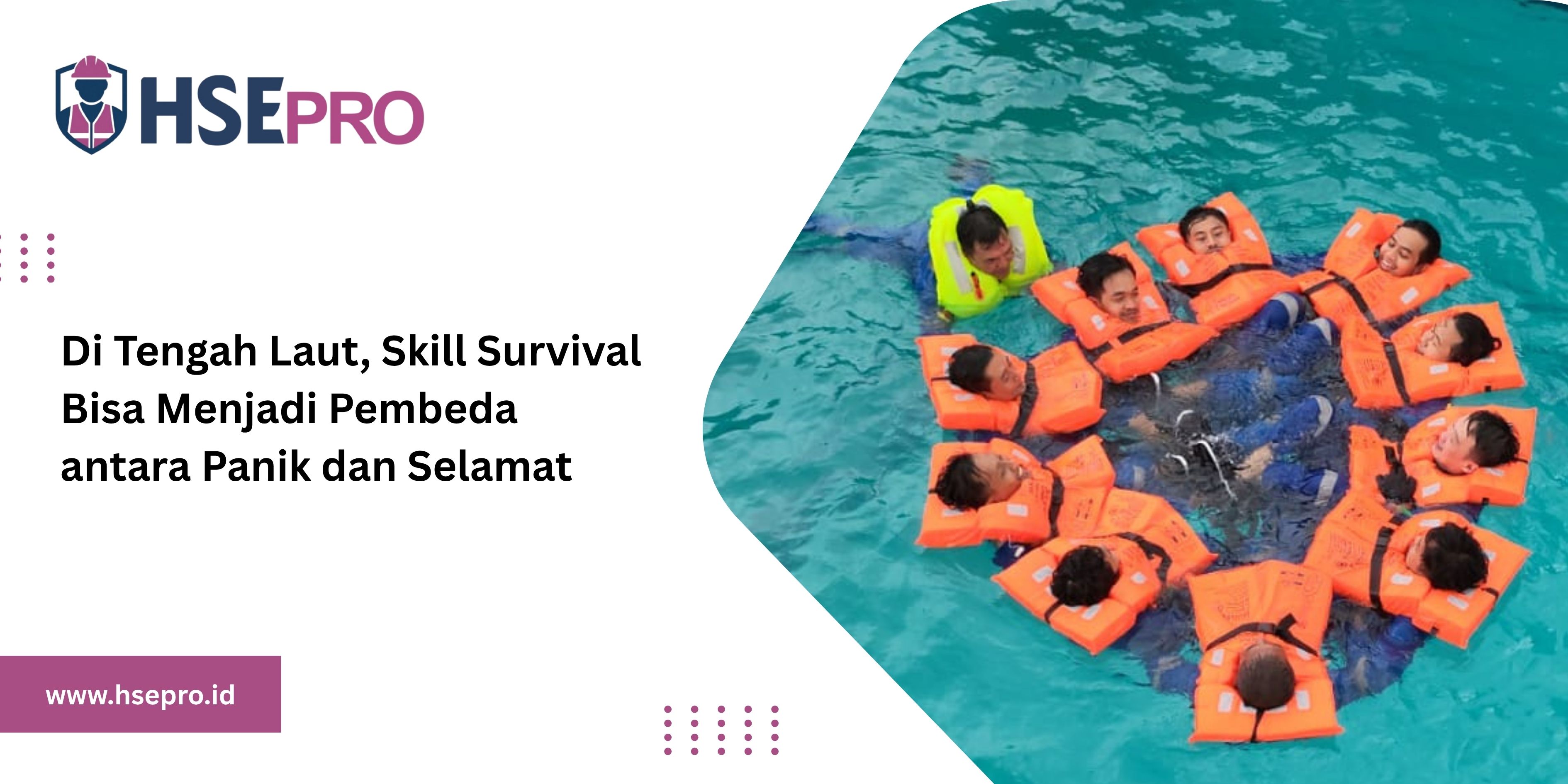Di Tengah Laut, Skill Survival Bisa Menjadi Pembeda antara Panik dan Selamat