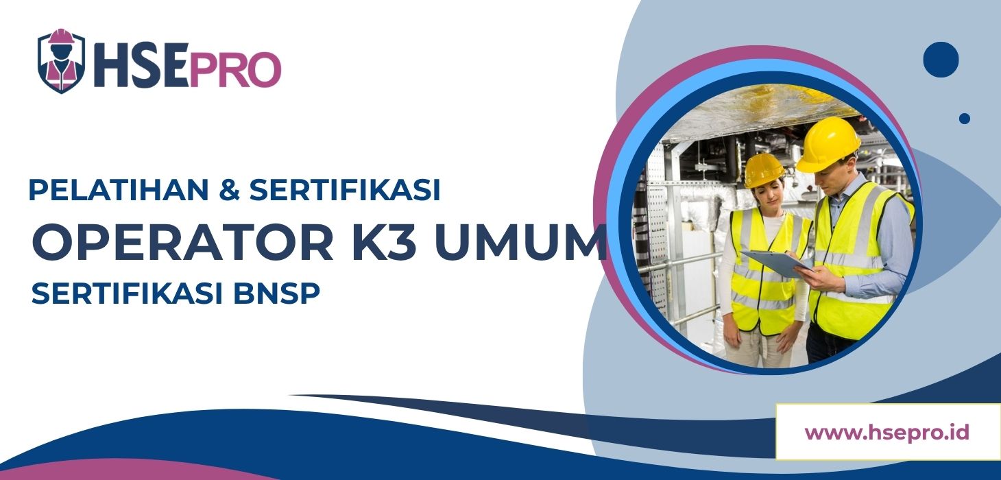 Operator K3 Umum - BNSP