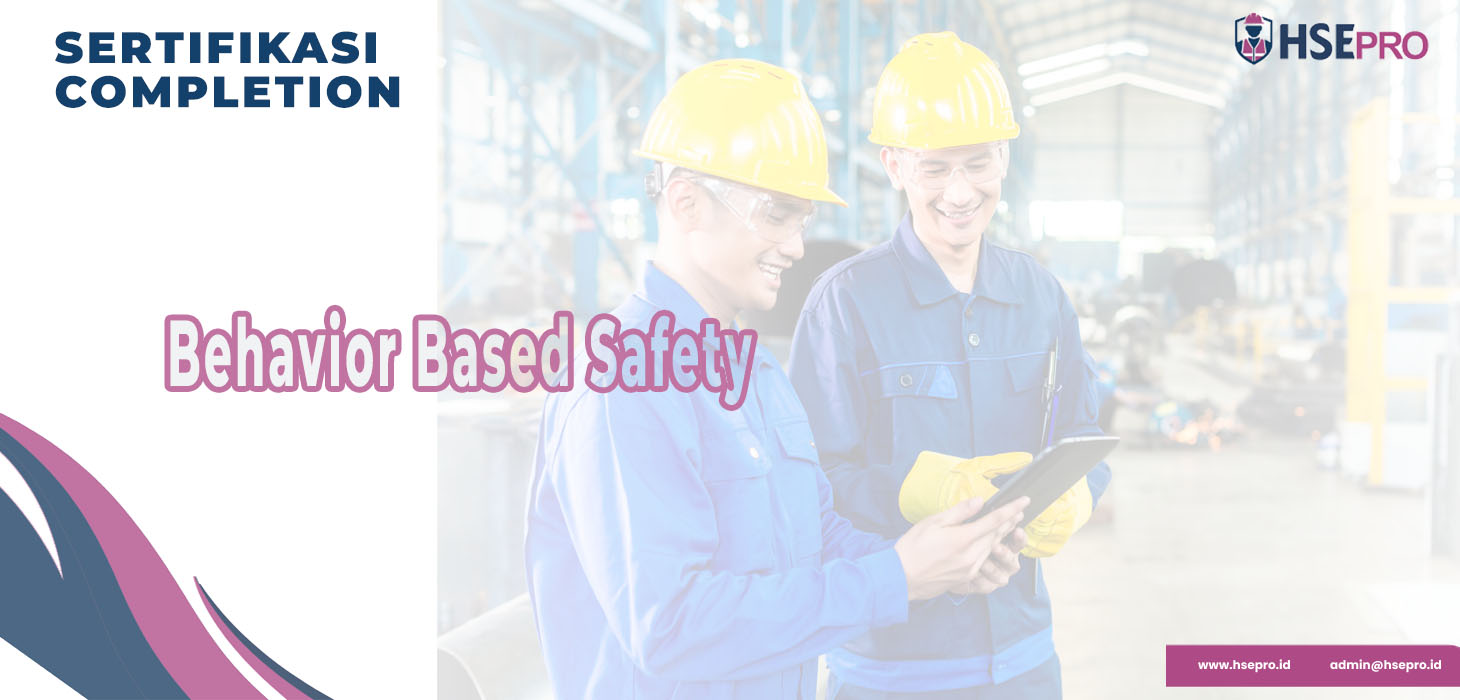 Behavior Based Safety